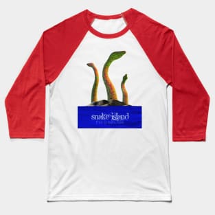 Snake Island - This is ours now Baseball T-Shirt